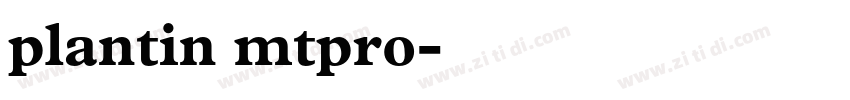 plantin mtpro字体转换